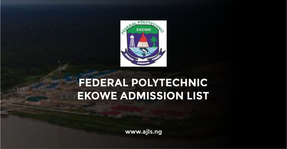 Federal Polytechnic Ekowe Admission List