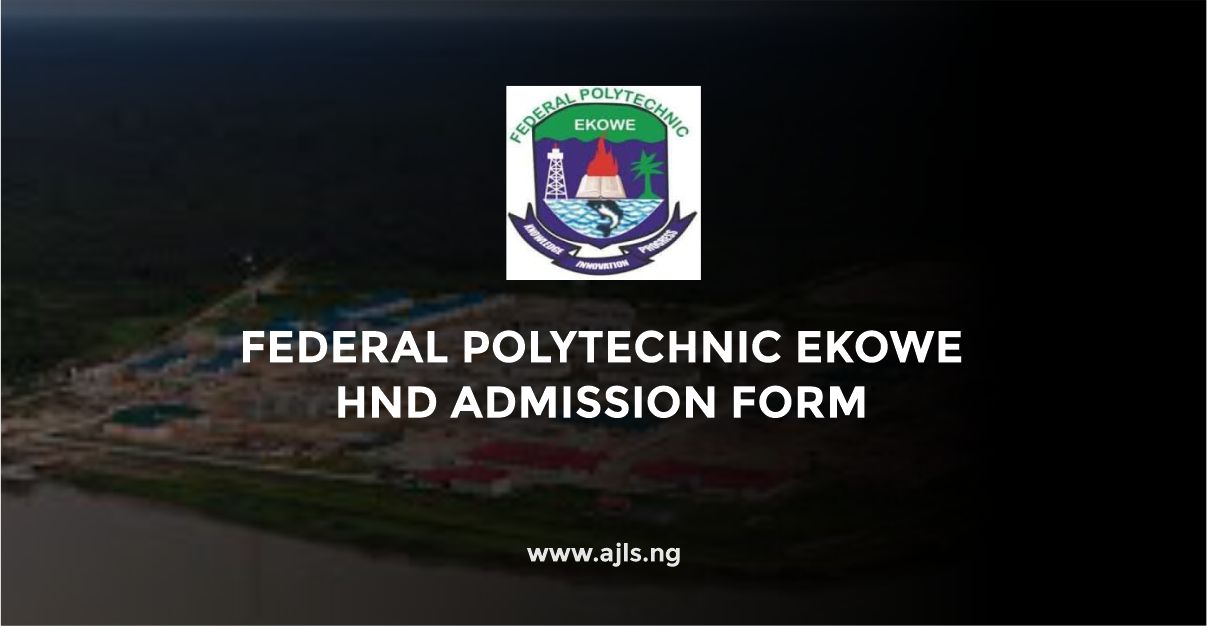 Federal Polytechnic Ekowe HND Admission Form