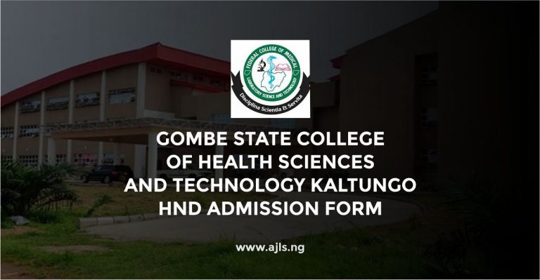 Gombe State College of Health Sciences and Technology Kaltungo HND Admission Form