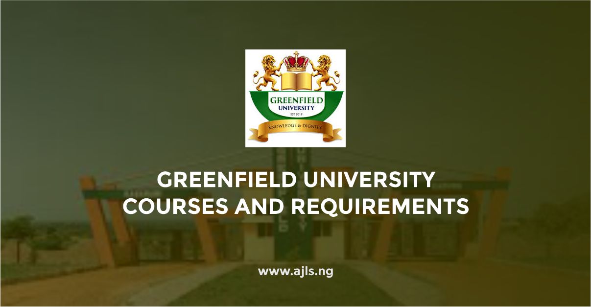 Greenfield University Courses and Requirements