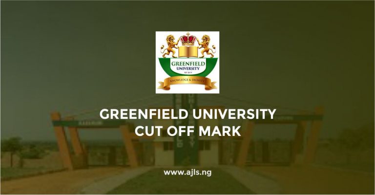 Greenfield University Cut-Off Mark