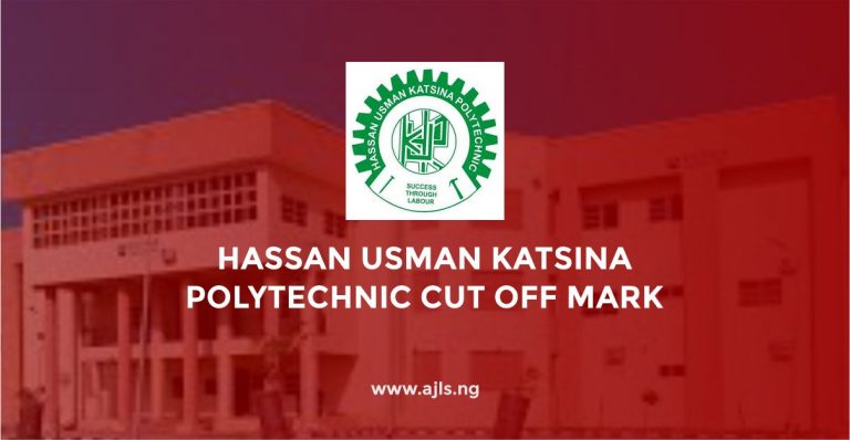 Hassan Usman Katsina Polytechnic Cut-Off Mark