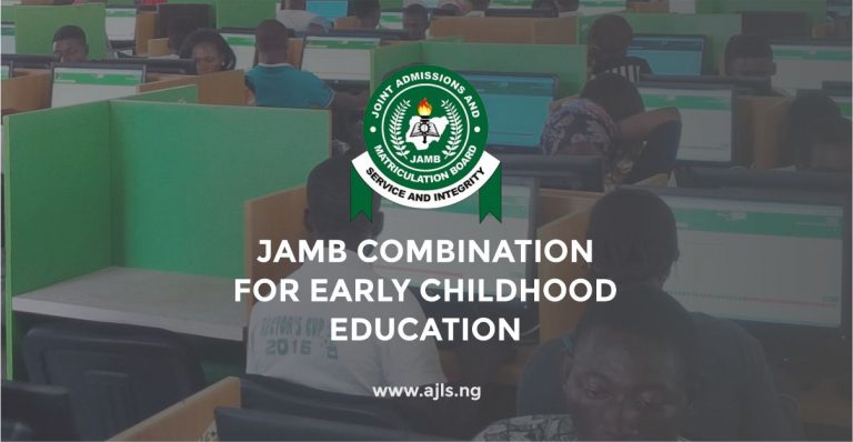 JAMB Combination For Early Childhood Education