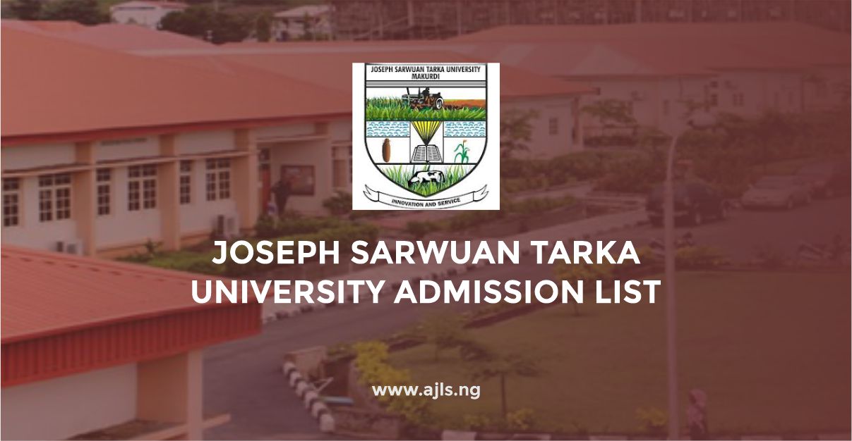 Joseph Sarwuan Tarka University Admission List