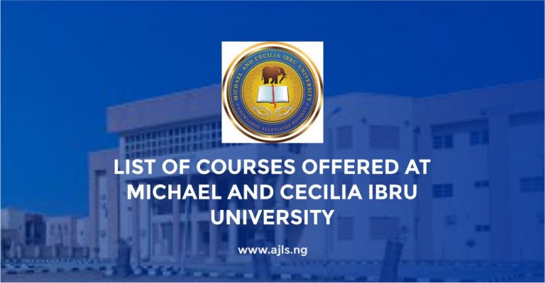 Courses Offered at Michael and Cecilia Ibru University