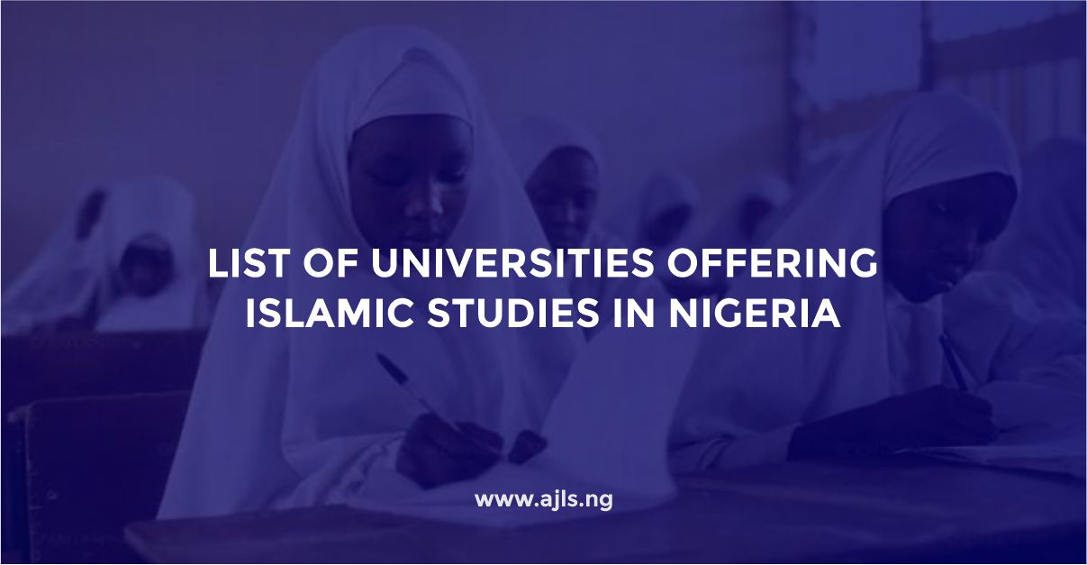 Universities Offering Islamic Studies in Nigeria