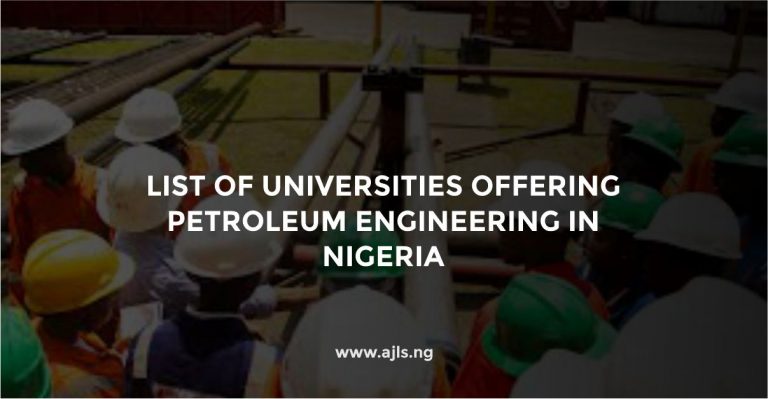 Universities Offering Petroleum Engineering in Nigeria