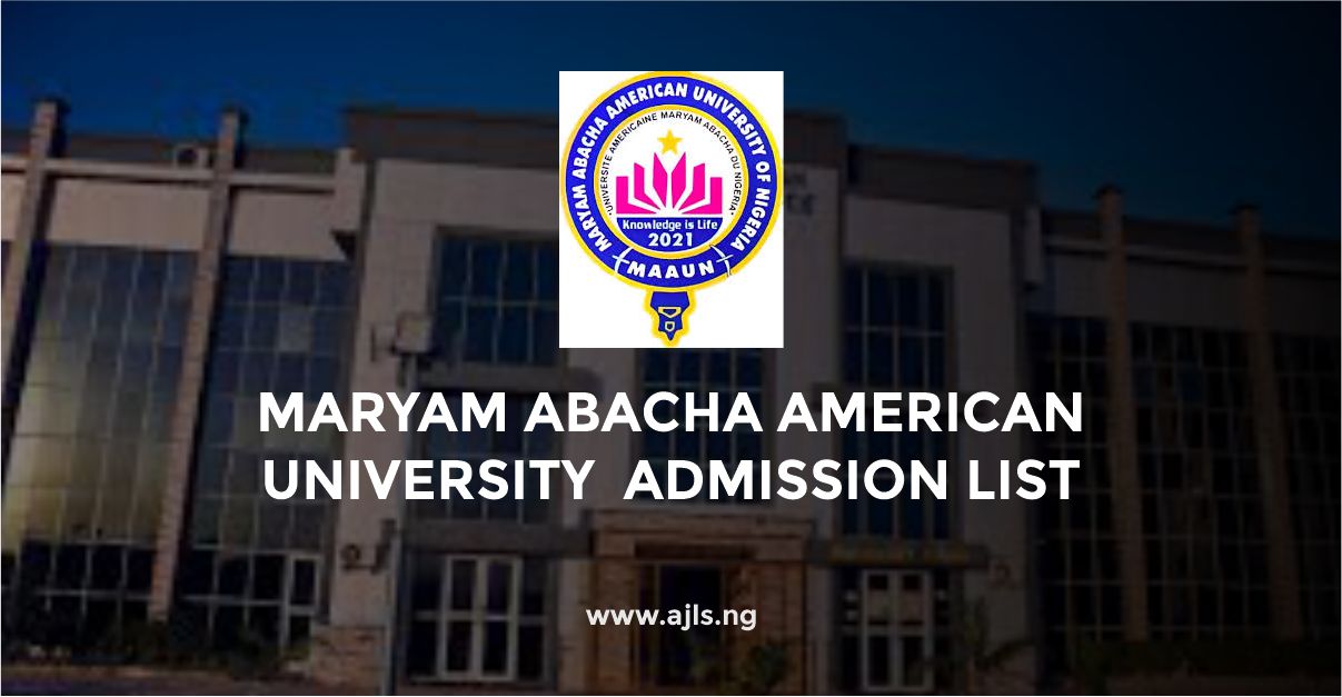 Maryam Abacha American University Admission List