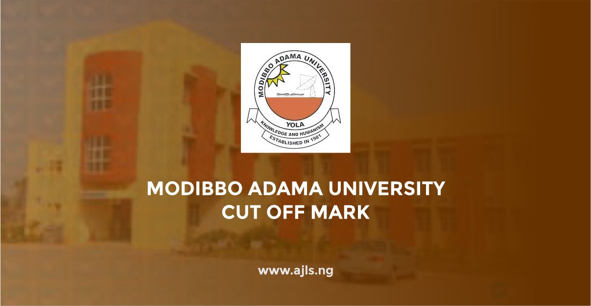 Modibbo Adama University Cut-Off Mark