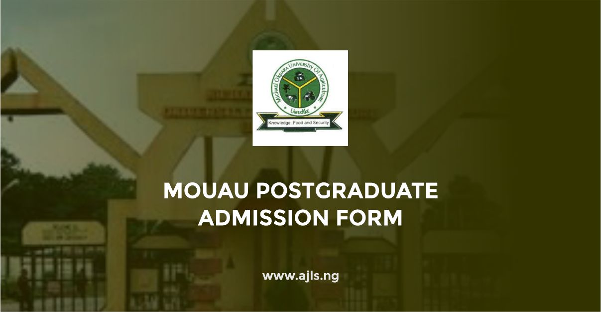 MOUAU Postgraduate Admission Form