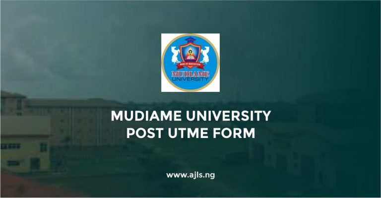 Mudiame University Post UTME Form