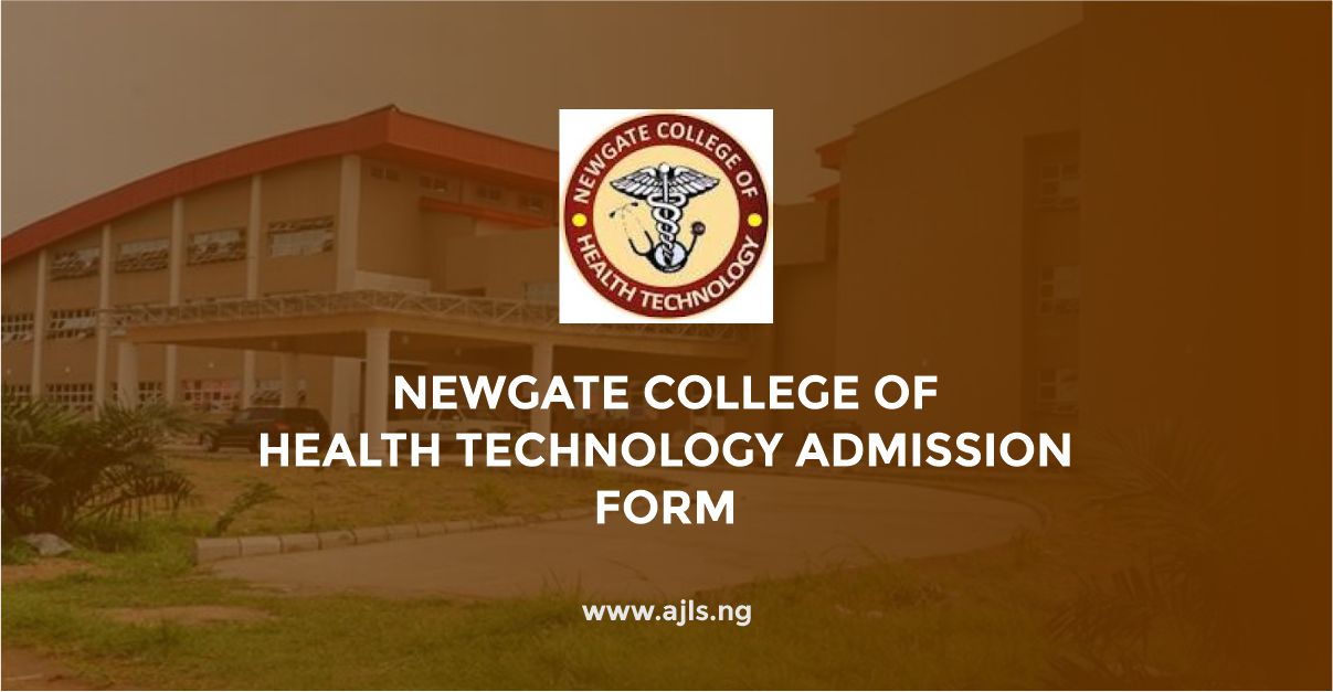 Newgate College of Health Technology Admission Form