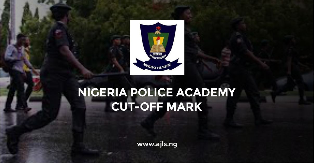 Nigeria Police Academy Cut-Off Mark