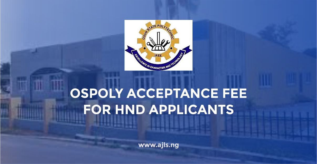 OSPOLY Acceptance Fee for HND Applicants