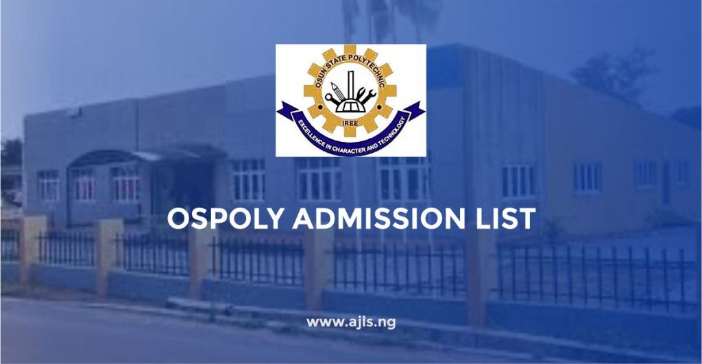 OSPOLY Admission List 2024/2025 Academic Session - AJLS