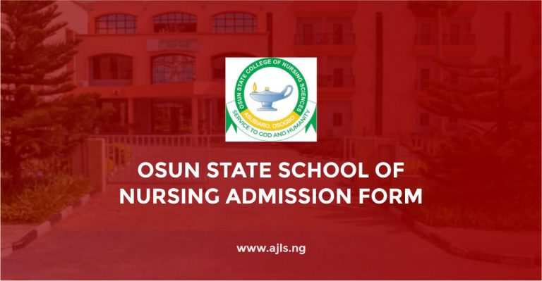 Osun State School of Nursing Admission Form