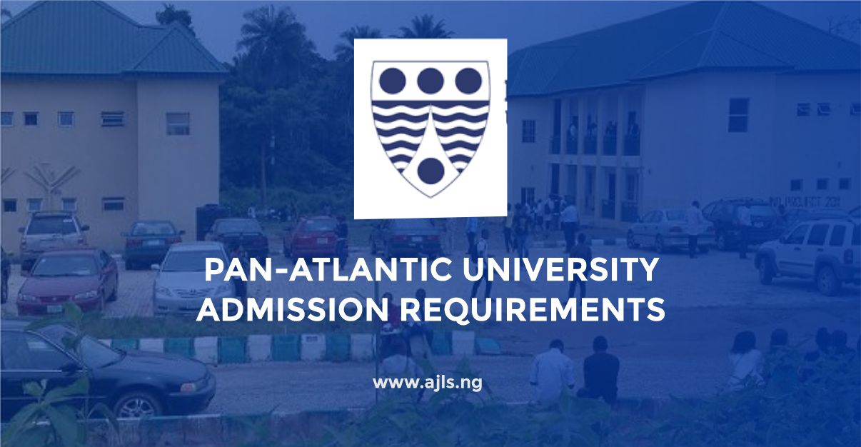 Pan-Atlantic University Admission Requirements