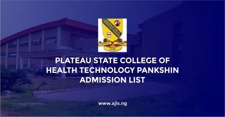 Plateau State College of Health Technology Pankshin Admission List