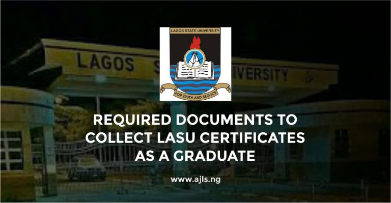 Required Documents to Collect LASU Certificates as a Graduate