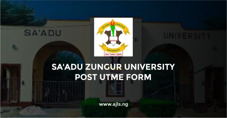 Sa'adu Zungur University Post-UTME Form