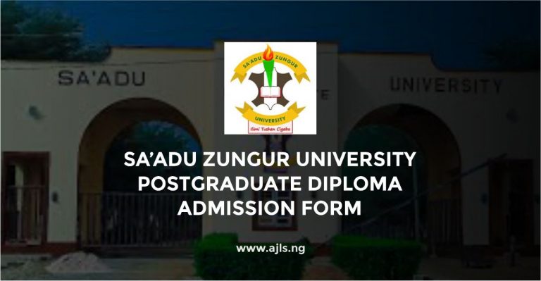 Sa’adu Zungur University Postgraduate Diploma Admission Form