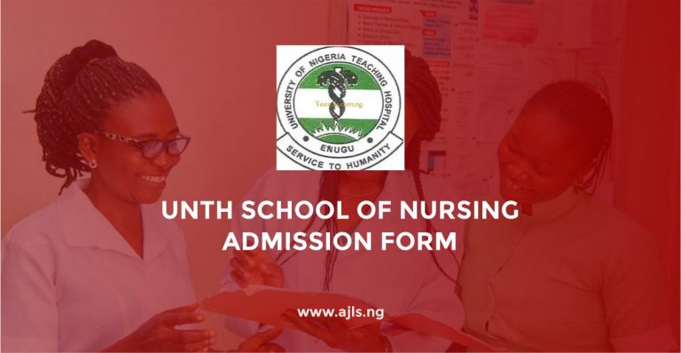 UNTH School Of Nursing Admission Form