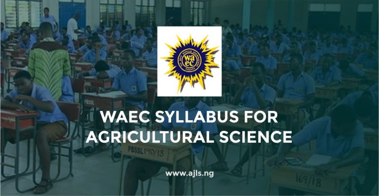 WAEC Syllabus for Agricultural Science