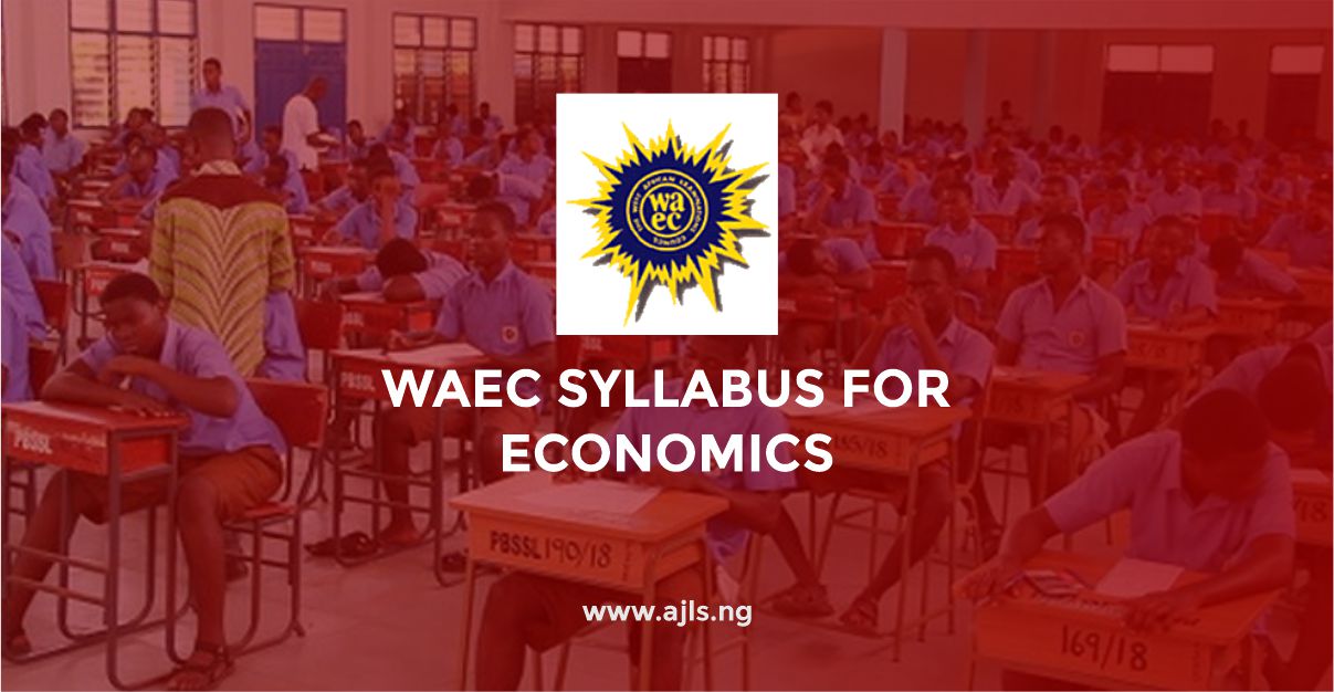 WAEC Syllabus for Economics