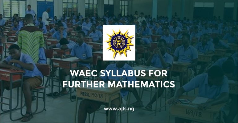 WAEC Syllabus For Further Mathematics