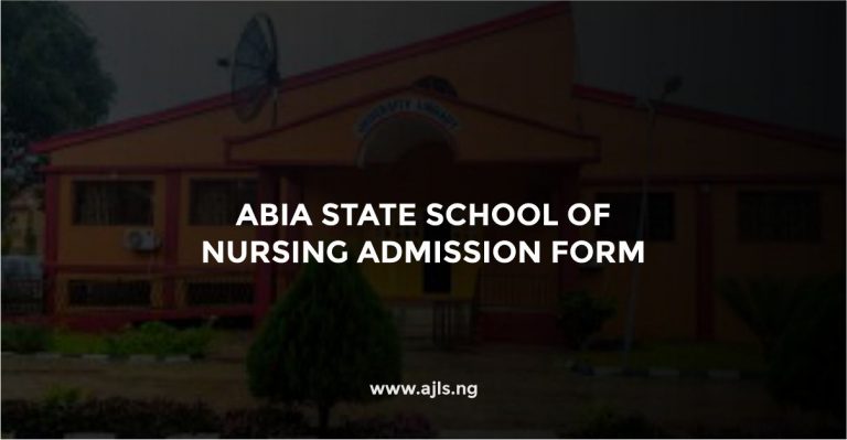 Abia State School of Nursing Admission Form