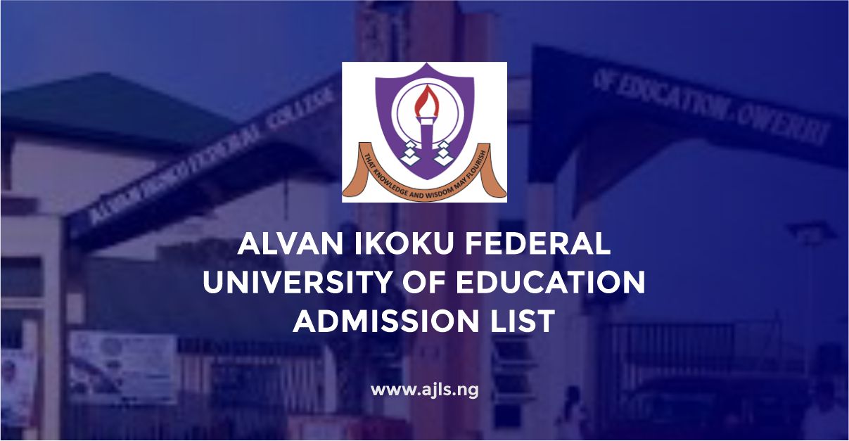 Alvan Ikoku Federal University of Education Admission List