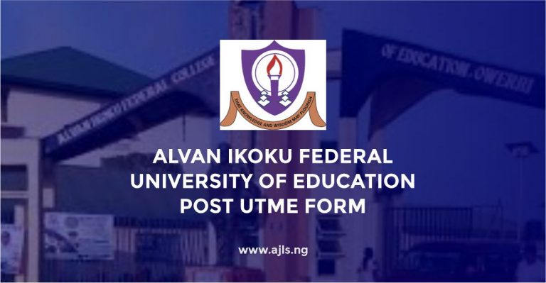 Alvan Ikoku Federal University of Education Post UTME form