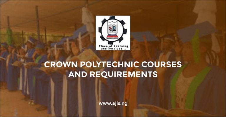 Crown Polytechnic Courses and Requirements