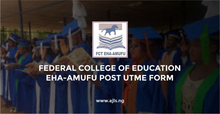 Federal College of Education Eha-Amufu Post-UTME Form