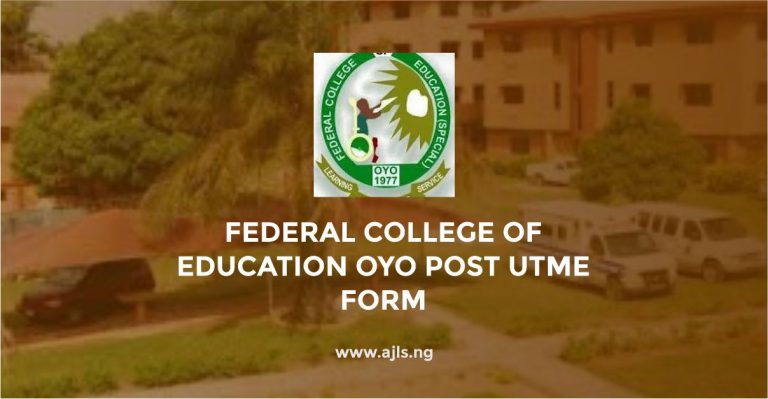 Federal College of Education Oyo Post UTME Form