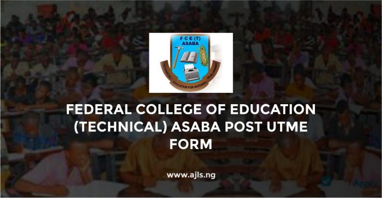 Federal College of Education (Technical) Asaba Post-UTME Form
