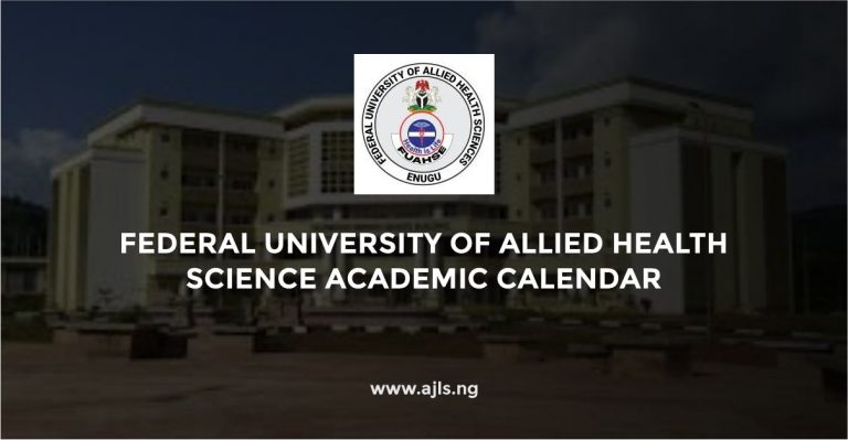 Federal University of Allied Health Sciences Academic Calendar