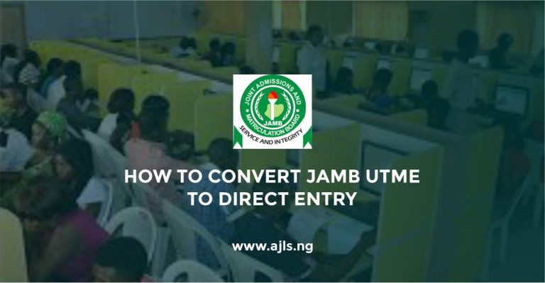 How To Convert JAMB UTME to Direct Entry