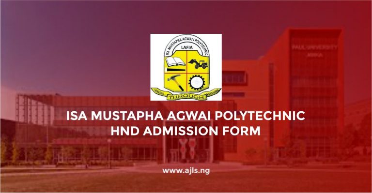 Isa Mustapha Agwai Polytechnic HND Admission Form