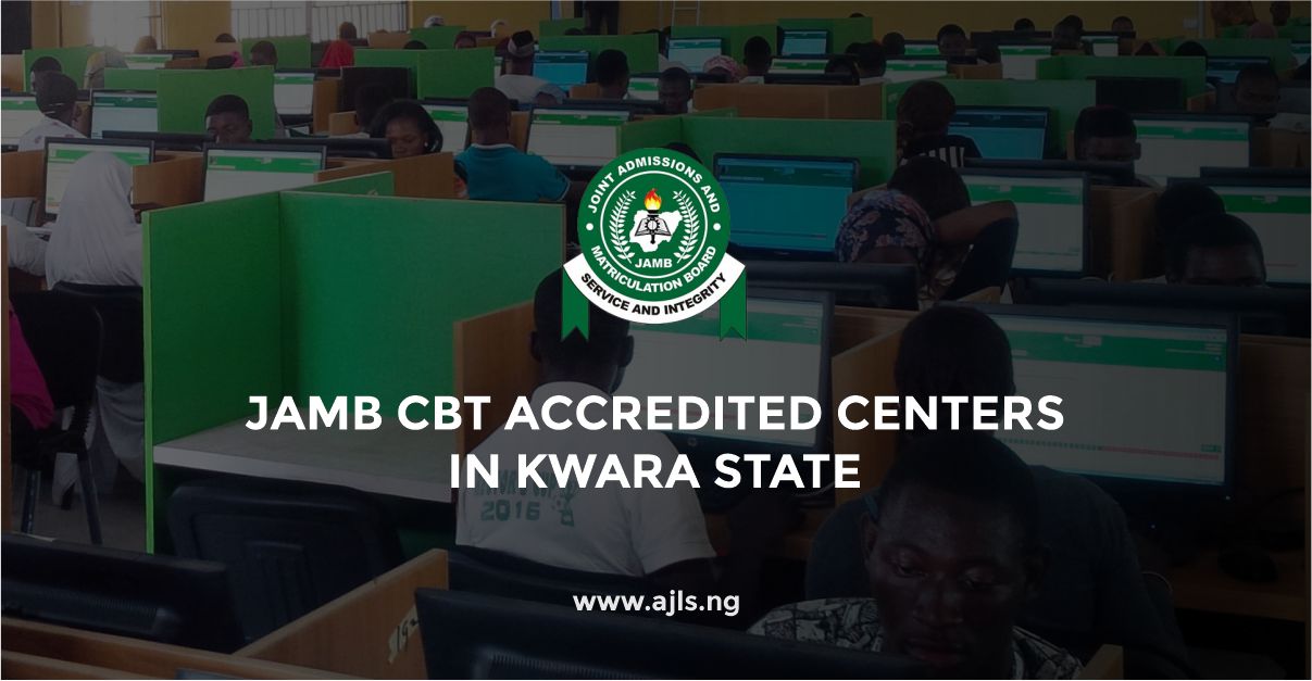 JAMB CBT Accredited Centers in Kwara State