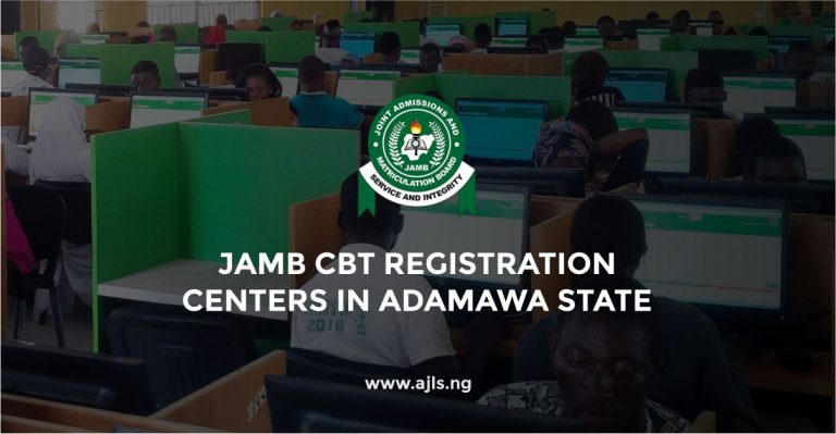JAMB CBT Registration Centers in Adamawa State