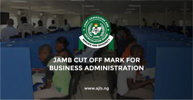 JAMB Cut Off Mark for Business Administration