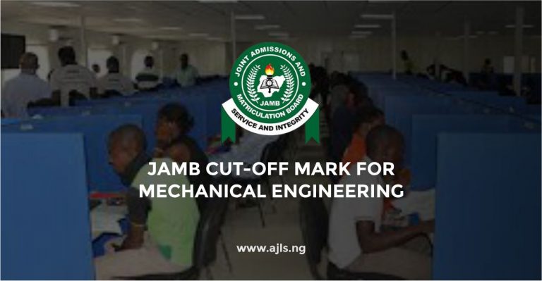 JAMB Cut-Off Mark For Mechanical Engineering