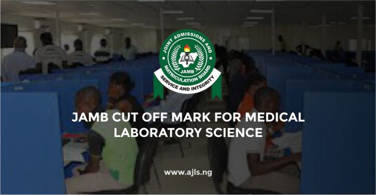 JAMB Cut-Off Mark for Medical Laboratory Science