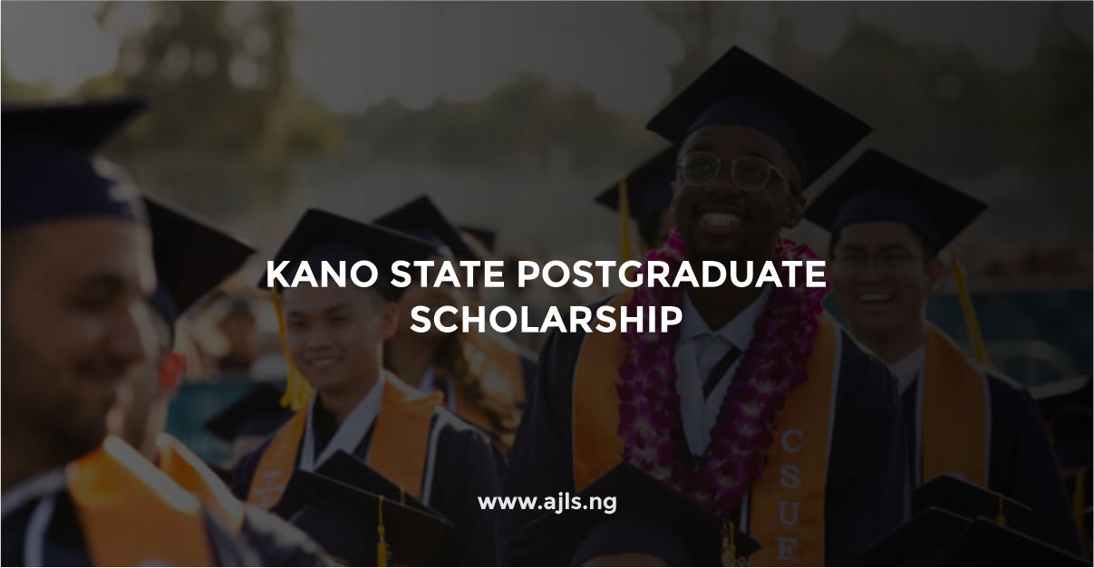 Kano State Postgraduate Scholarship
