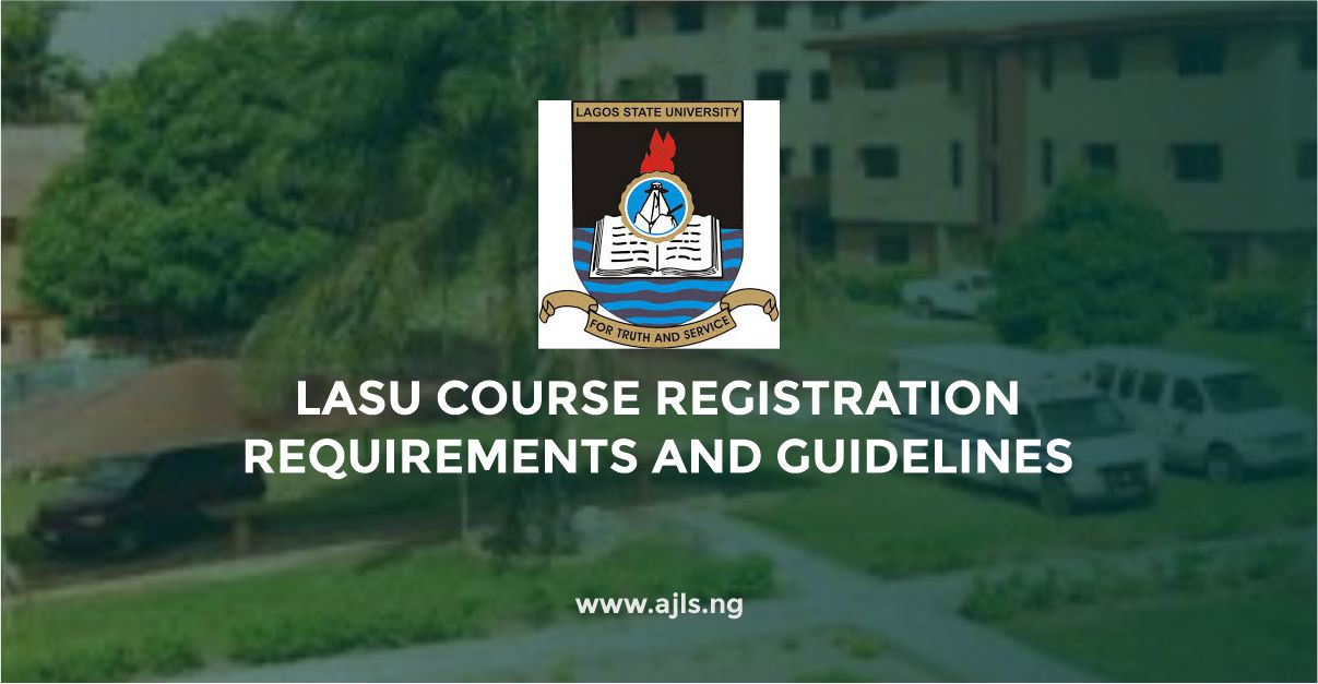 LASU Course Registration Requirements and Guidelines
