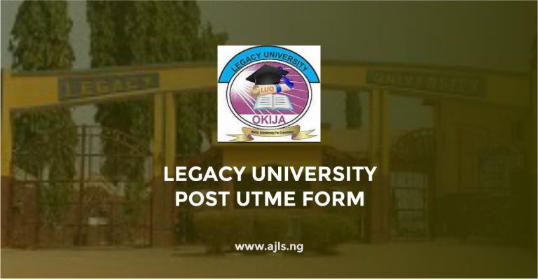 Legacy University Post UTME Form