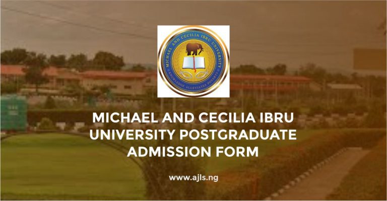 Michael and Cecilia Ibru University Postgraduate Admission Form
