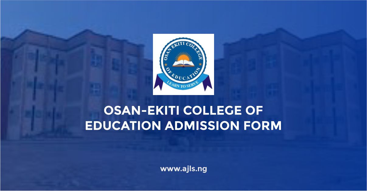 Osan-Ekiti College of Education Admission Form