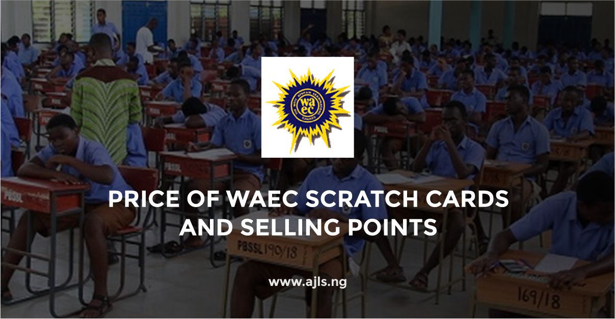 Price of WAEC Scratch Cards and Selling Points